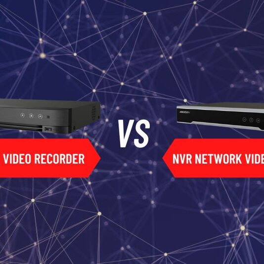 What’s the Difference Between DVR and NVR