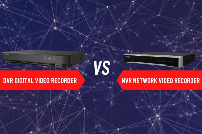 Whats The Difference Between Dvr And Nvr Sec Tech Group